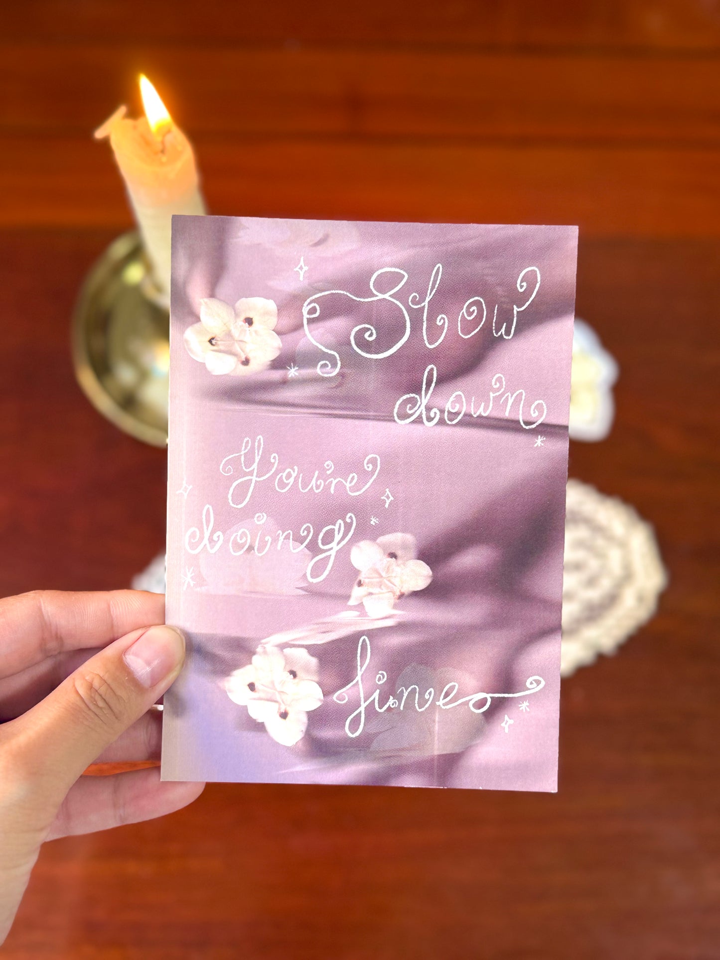 Slow Down You're Doing Fine A6 postcard