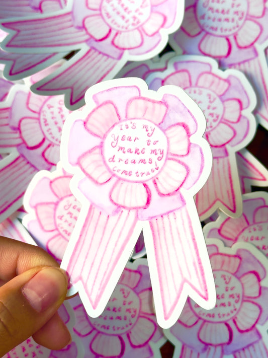 Dreams Come True sticker